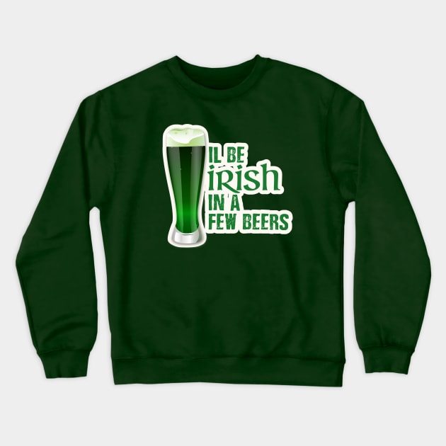 St Patricks day. Crewneck Sweatshirt by NineBlack